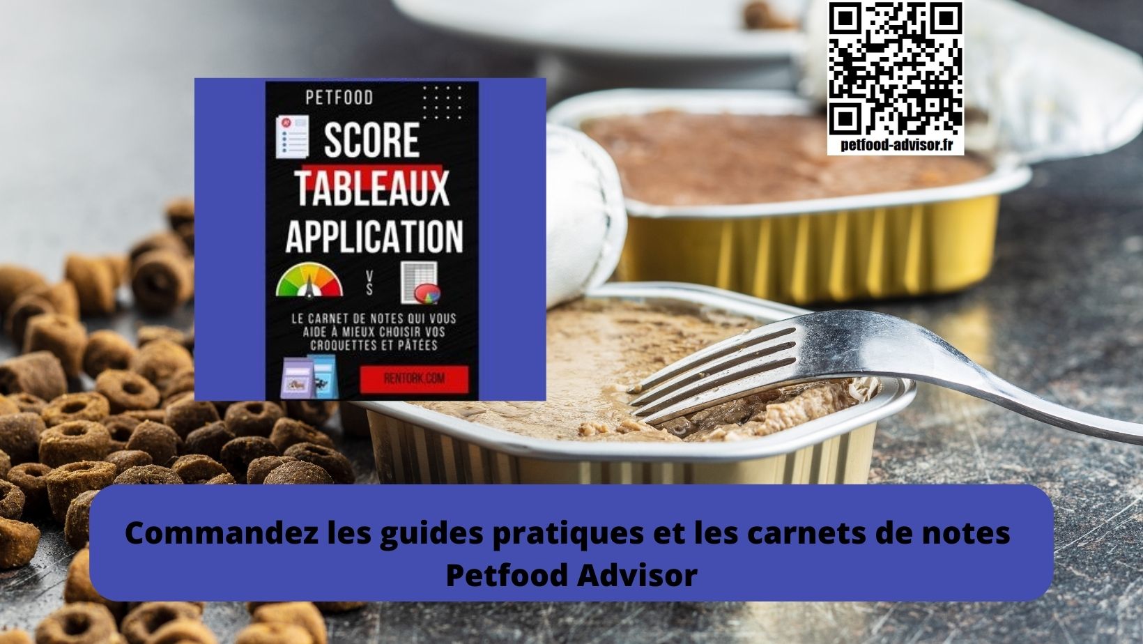 Petfood : score, tableau de classement ou application : quel support choisir en nutrition animale ?