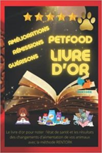 Nutrition animale : le livre d'or de l'état de santé de votre animal