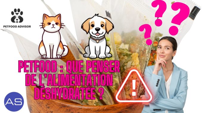 Que penser des aliments déshydratés pour les chiens et les chats ?